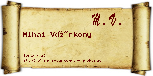 Mihai Várkony névjegykártya